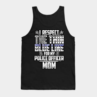 Mom Police Officer Thin Blue Line Tank Top